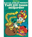 Kalle Ankas Pocket nr 1 Tuff till tusen miljarder (1983) 3:e upplagan (19.95)