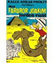 Kalle Ankas Pocket nr 5  Med Farbror Joakim jorden runt (1977) 2:a upplagan (11.95)